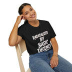 T-Shirt — "Radicalized by Basic Decency" Graphic Tee | Social Justice Slogan Shirt