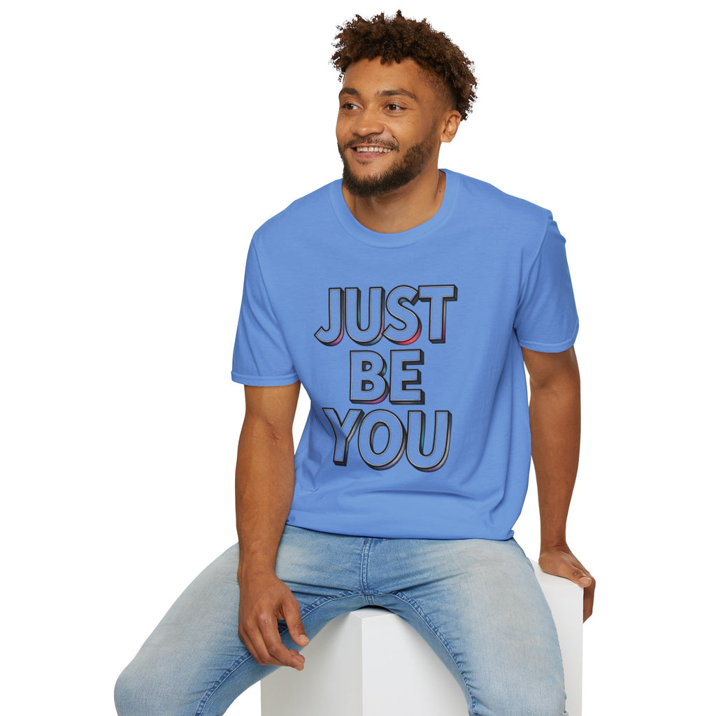 Just Be You T-Shirt — Inspirational Minimalist Graphic Tee