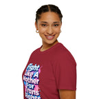 Fight Like A Mother T-Shirt - For Trans Rights