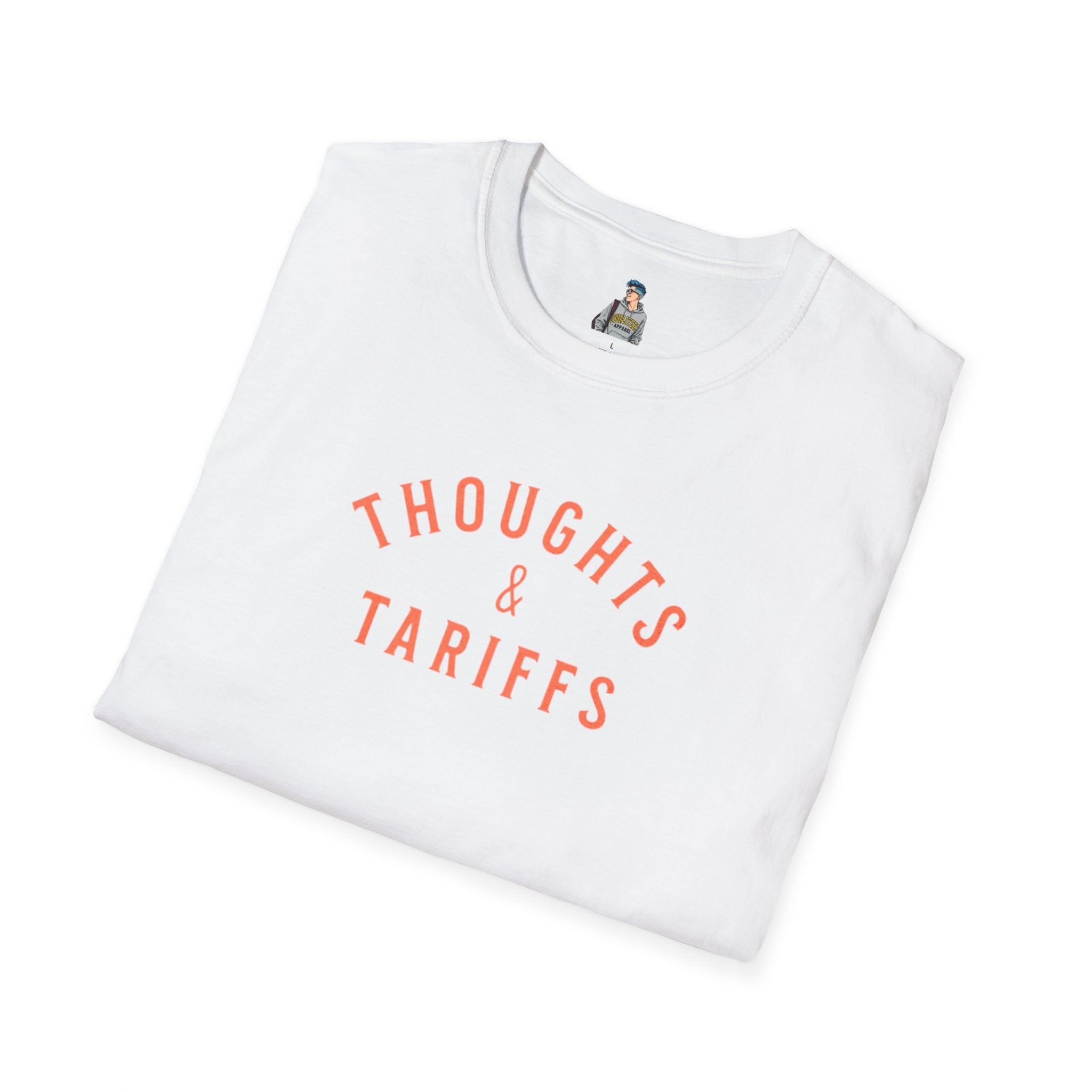 Thoughts & Tariffs Softstyle Unisex T-Shirt -