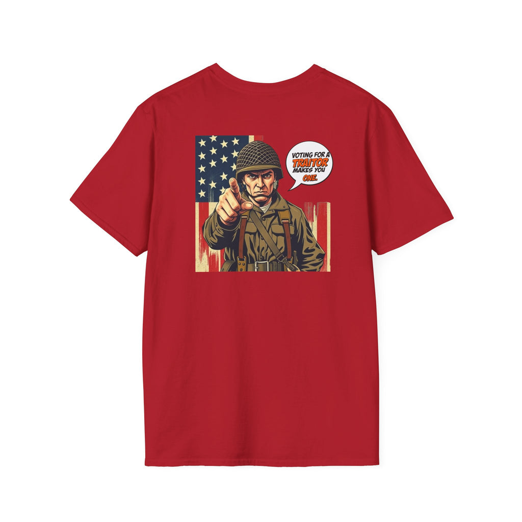 Patriotic Anti-Fascism T-Shirt - Voting for a Traitor Makes You One - Unisex Softstyle T-shirt