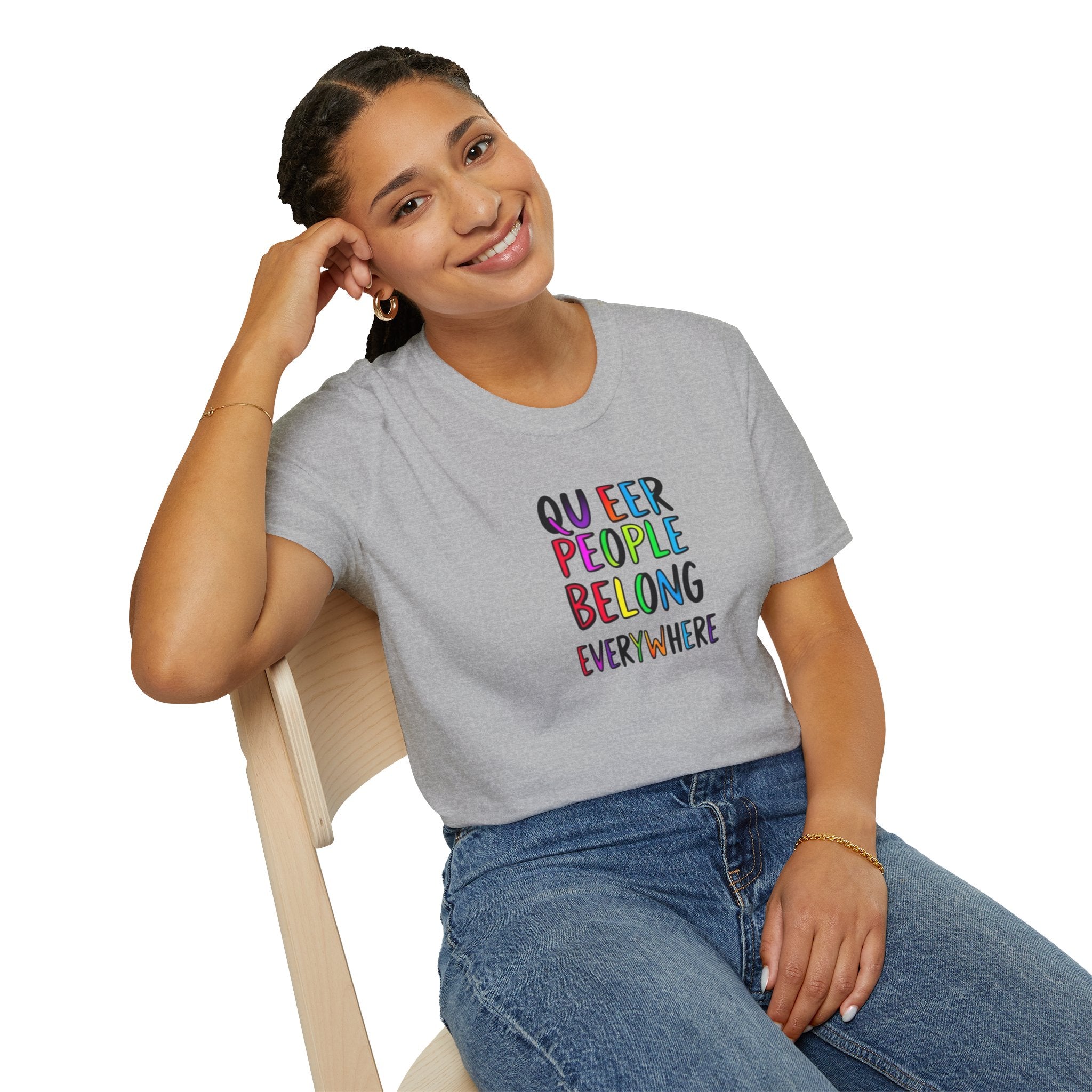 Queer People Belong Everywhere t-shirt
