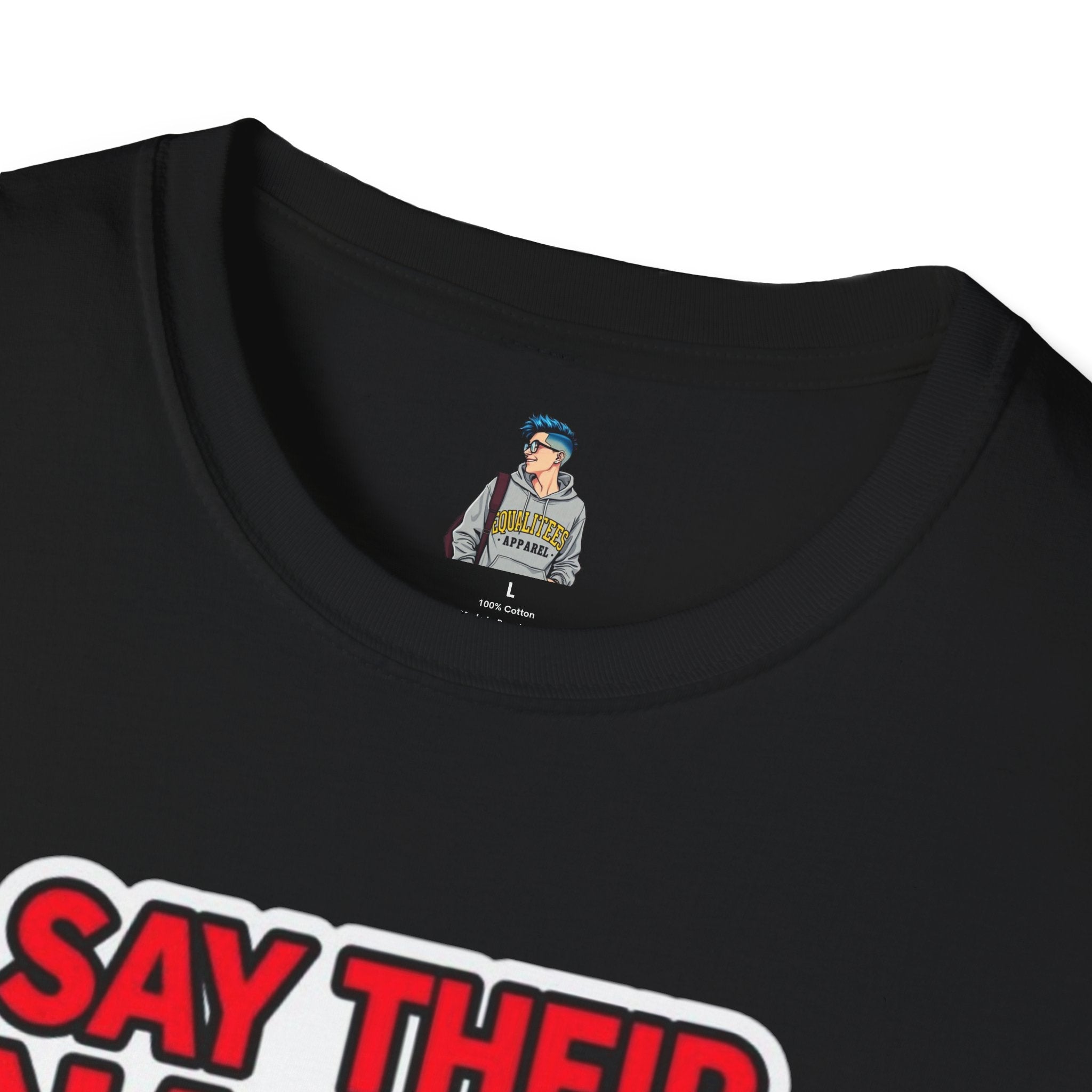 Unisex Softstyle T-Shirt: Say Their Names - Black Trans Lives Matter Tee