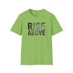 Rise Above Motivational Graphic T-Shirt