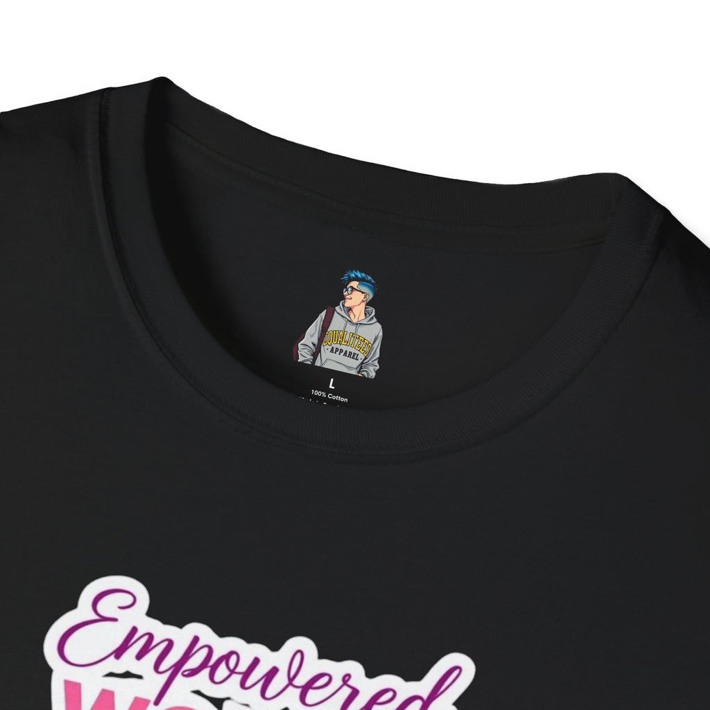 Empowered Women T-Shirt | Unisex Softstyle Tee for Women’s Empowerment
