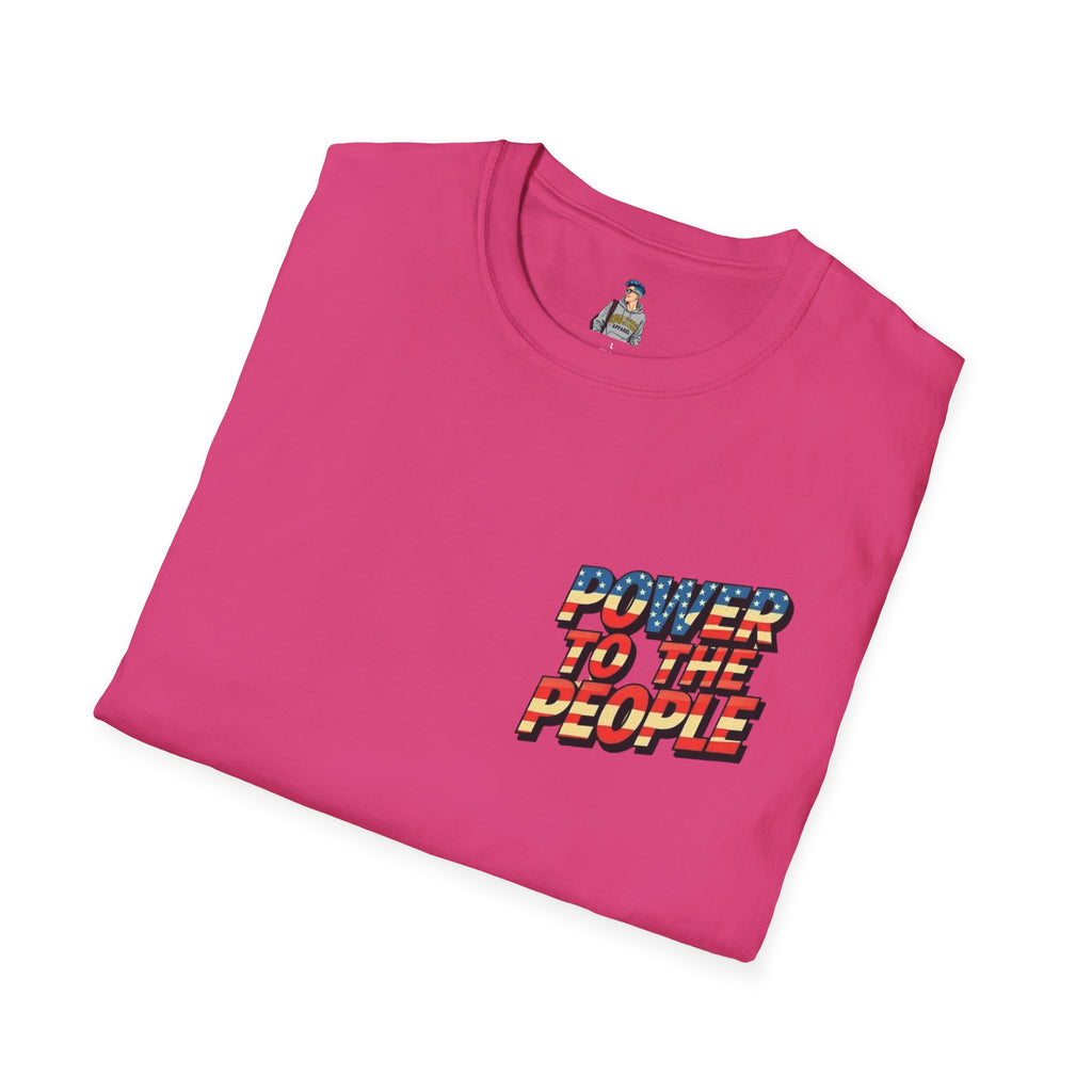 Power to the People Unisex Softstyle T-Shirt Classic Protest Tee