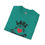 Love is the Only Way Forward Unisex Softstyle T-Shirt - Positive Vibes for Everyday Wear