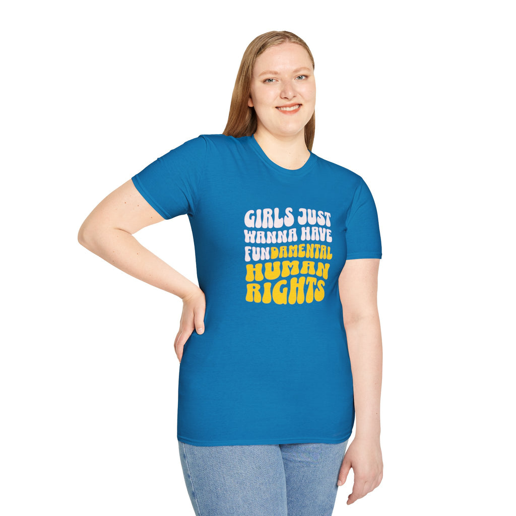Girls Just Wanna Have Fundamental Human Rights Unisex Softstyle T-Shirt - EqualiTees.Me