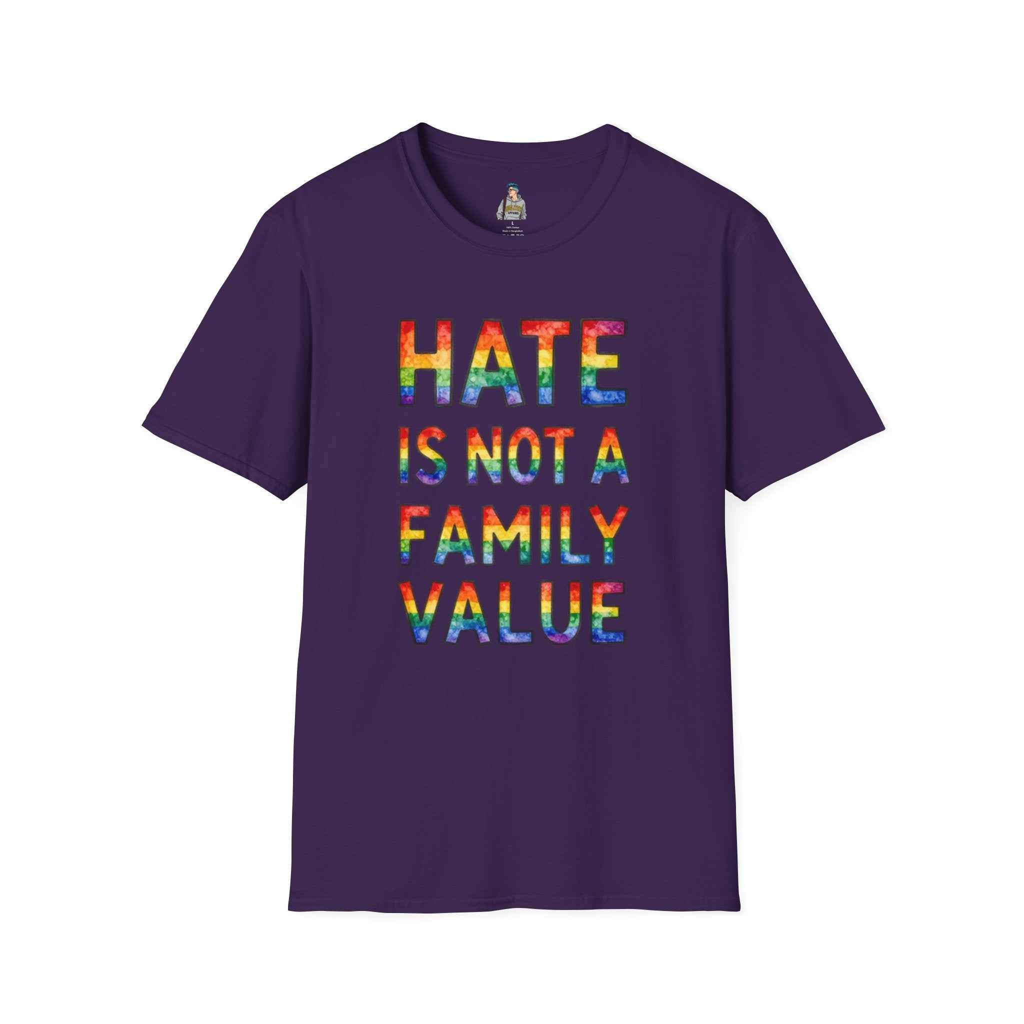 T-Shirt — "Hate Is Not A Family Value" Rainbow Pride Tee