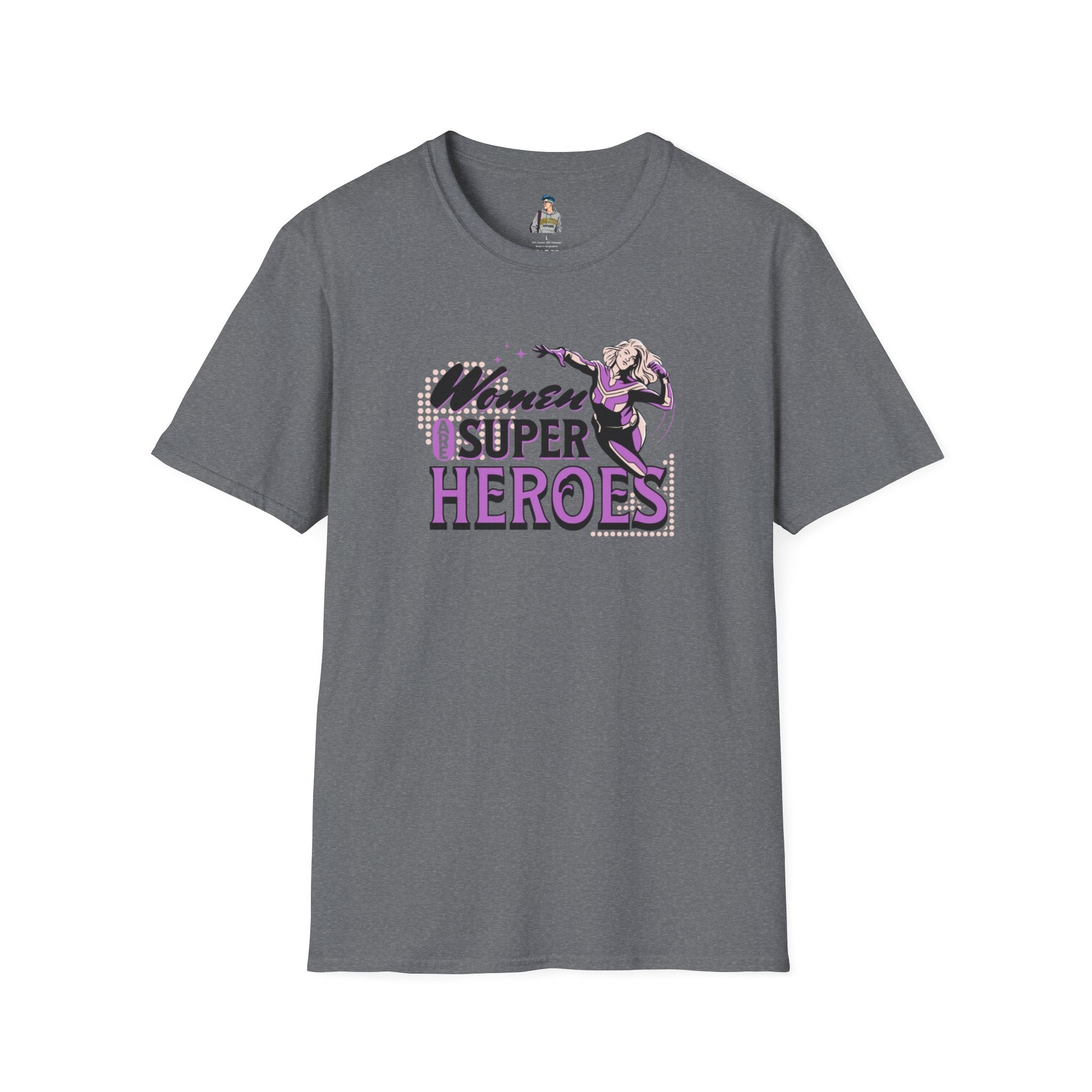 Women are Super Heroes Inspirational T-Shirt