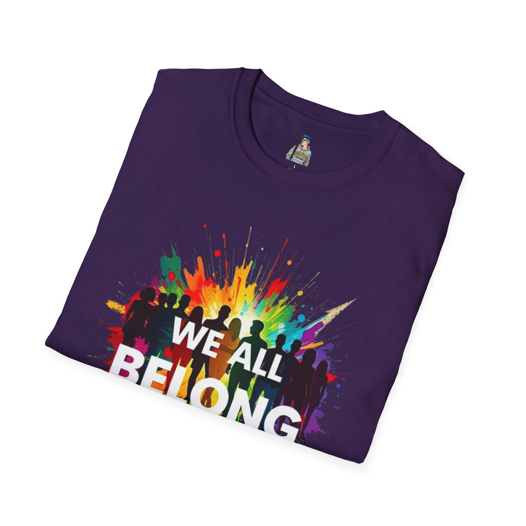 We All Belong Unisex Softstyle T-Shirt - Colorful Pride Tee