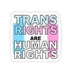 Die-Cut Stickers - TRANS RIGHTS ARE HUMAN RIGHTS