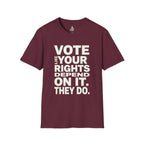 Your Rights Depend on You T-Shirt