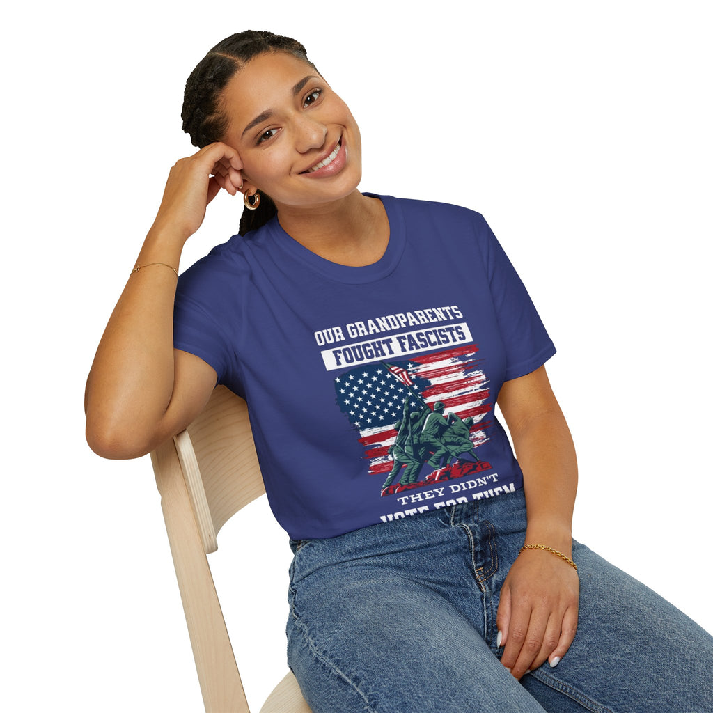 Unisex Softstyle T-Shirt: 'Our Grandparents Fought Fascists' Patriotic Tee