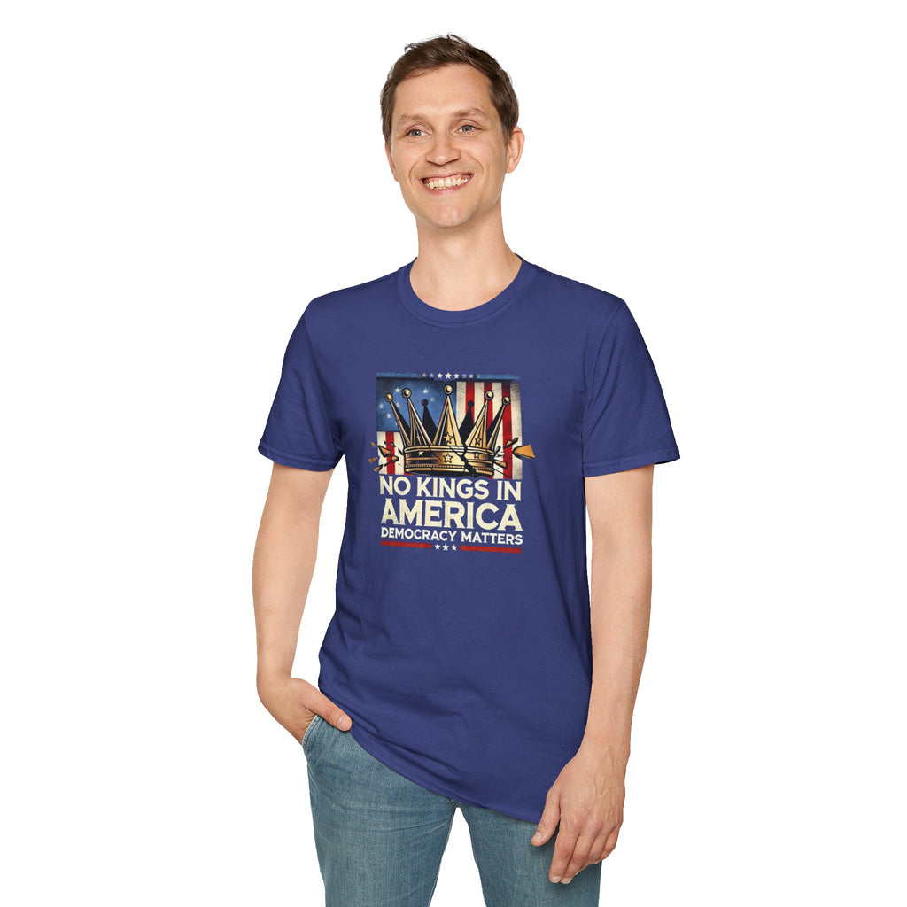 No Kings in America-Democracy Matters  Unisex Softstyle T-Shirt