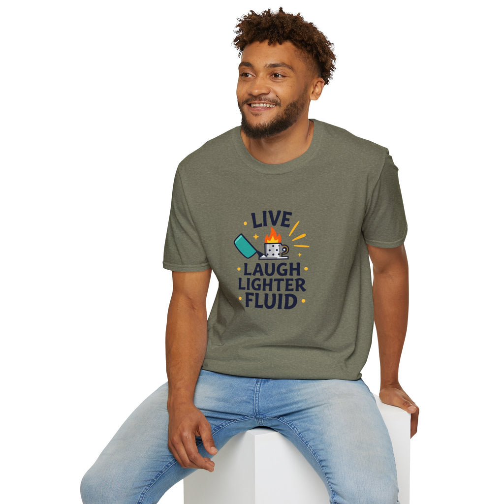 Live Laugh Lighter Fluid T-Shirt