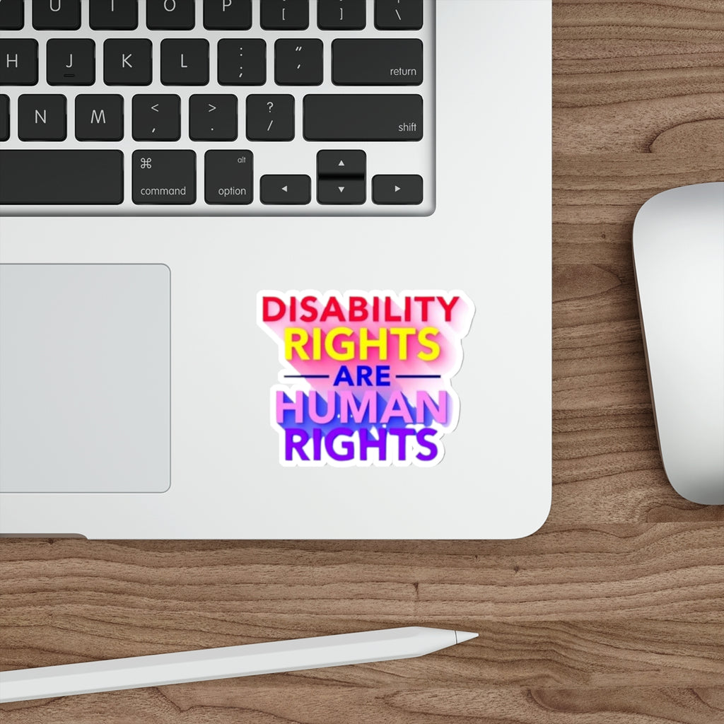Die-Cut Stickers - DISABILITY RIGHTS ARE HUMAN RIGHTS