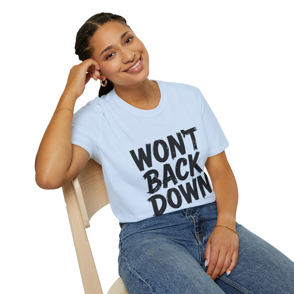 Won't Back Down T-Shirt