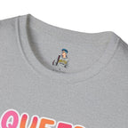 QUEER PEOPLE BELONG EVERYWHERE T-Shirt