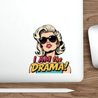 Die-Cut Stickers - I AM the Drama