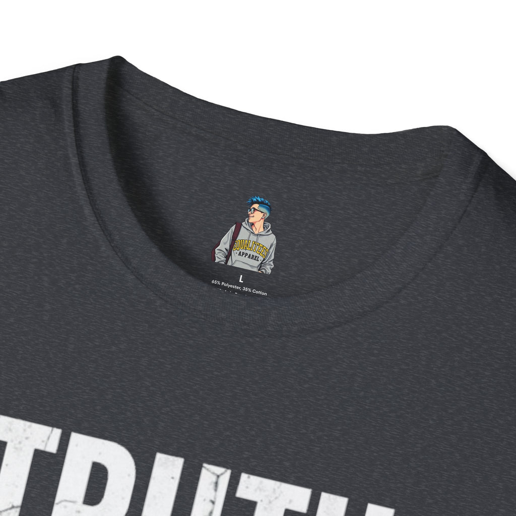 Unisex Softstyle T-Shirt – "Truth Matters" Statement Tee for Activists & Everyday Wear