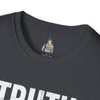 Unisex Softstyle T-Shirt – "Truth Matters" Statement Tee for Activists & Everyday Wear