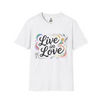 Live in Love Inspirational T-Shirt