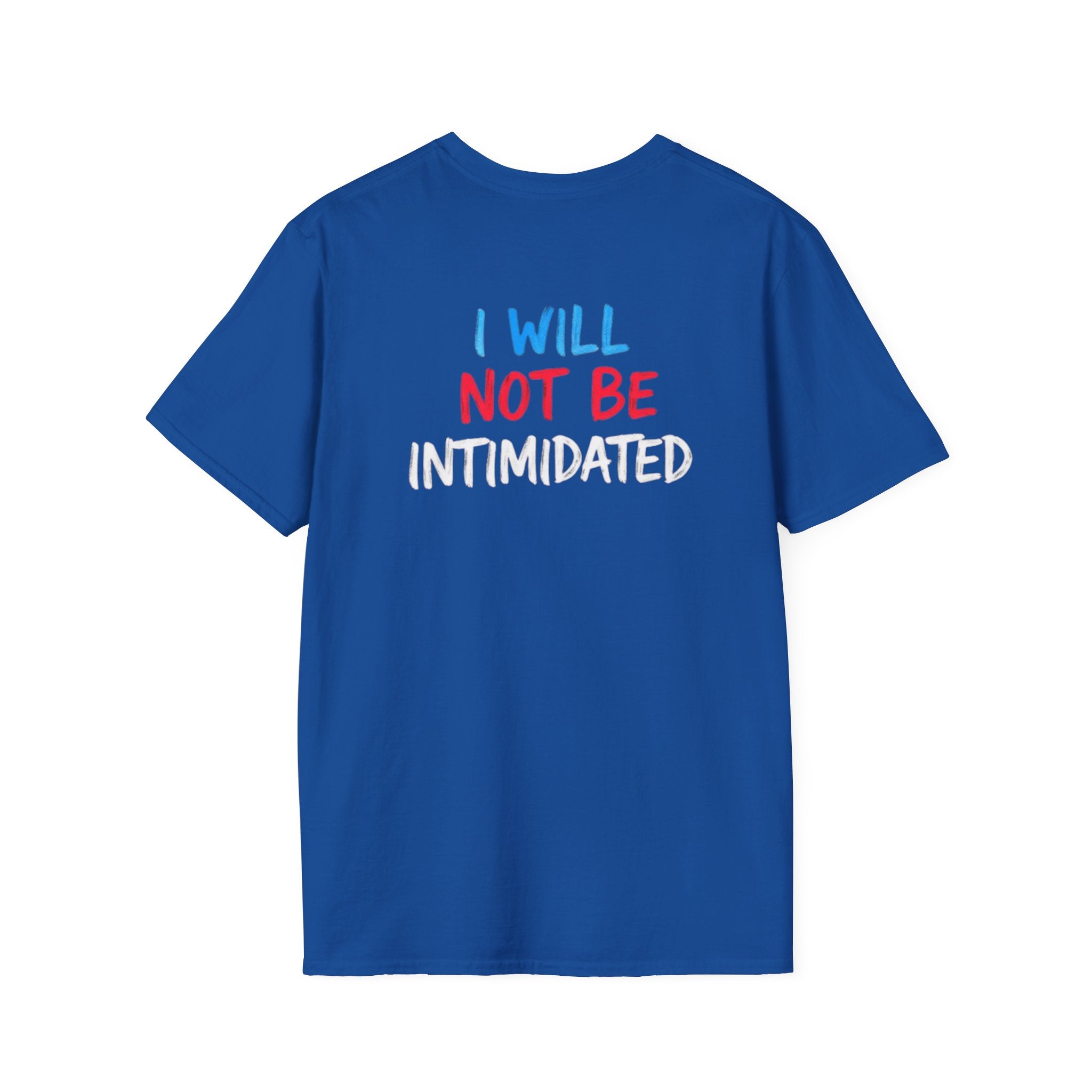 Ballots > Bullies T-Shirt — "I Will Not Be Intimidated" Voter Rights Tee