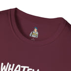 Whatever, CIS Unisex Softstyle T-Shirt - Comfortable and Inclusive Pride Apparel