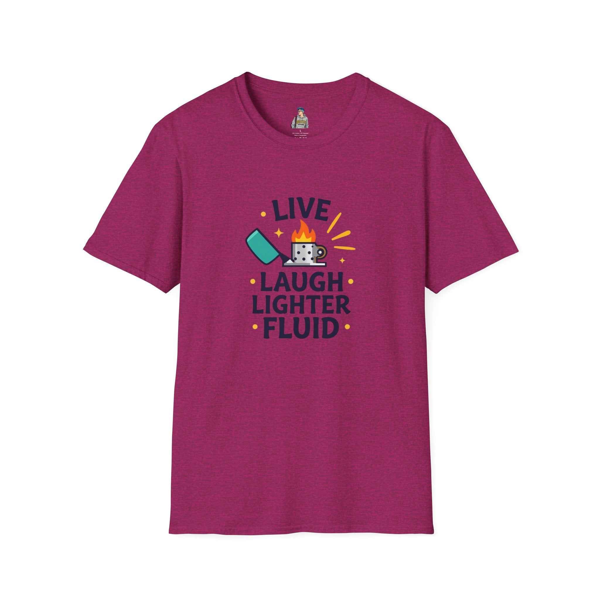 Live Laugh Lighter Fluid T-Shirt