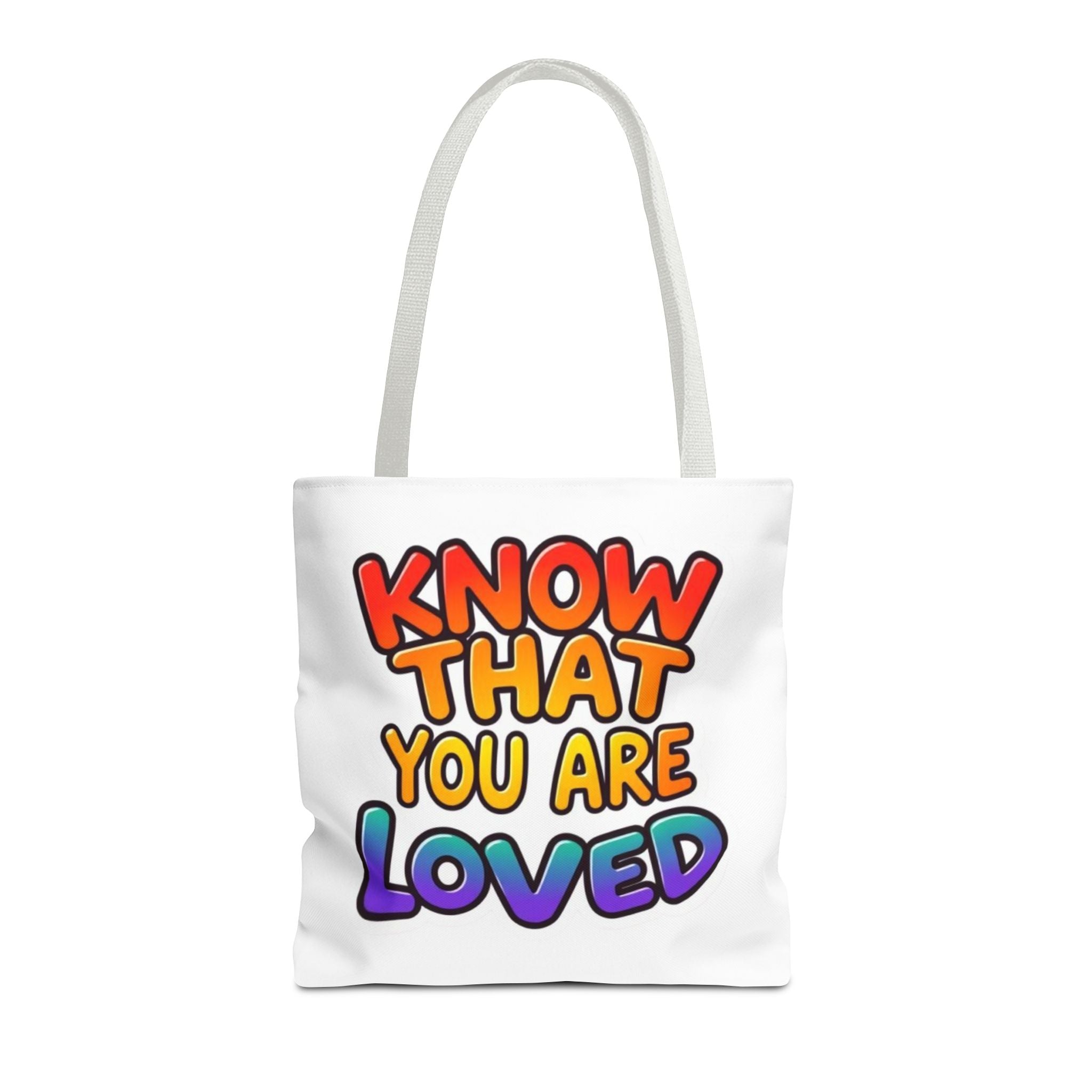 Know That You Are Loved Text Design Tote Bag