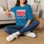 Democracy Dies Without Women Unisex Softstyle T-Shirt