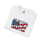 Patriotic Unisex T-Shirt - 'We The People Rise'