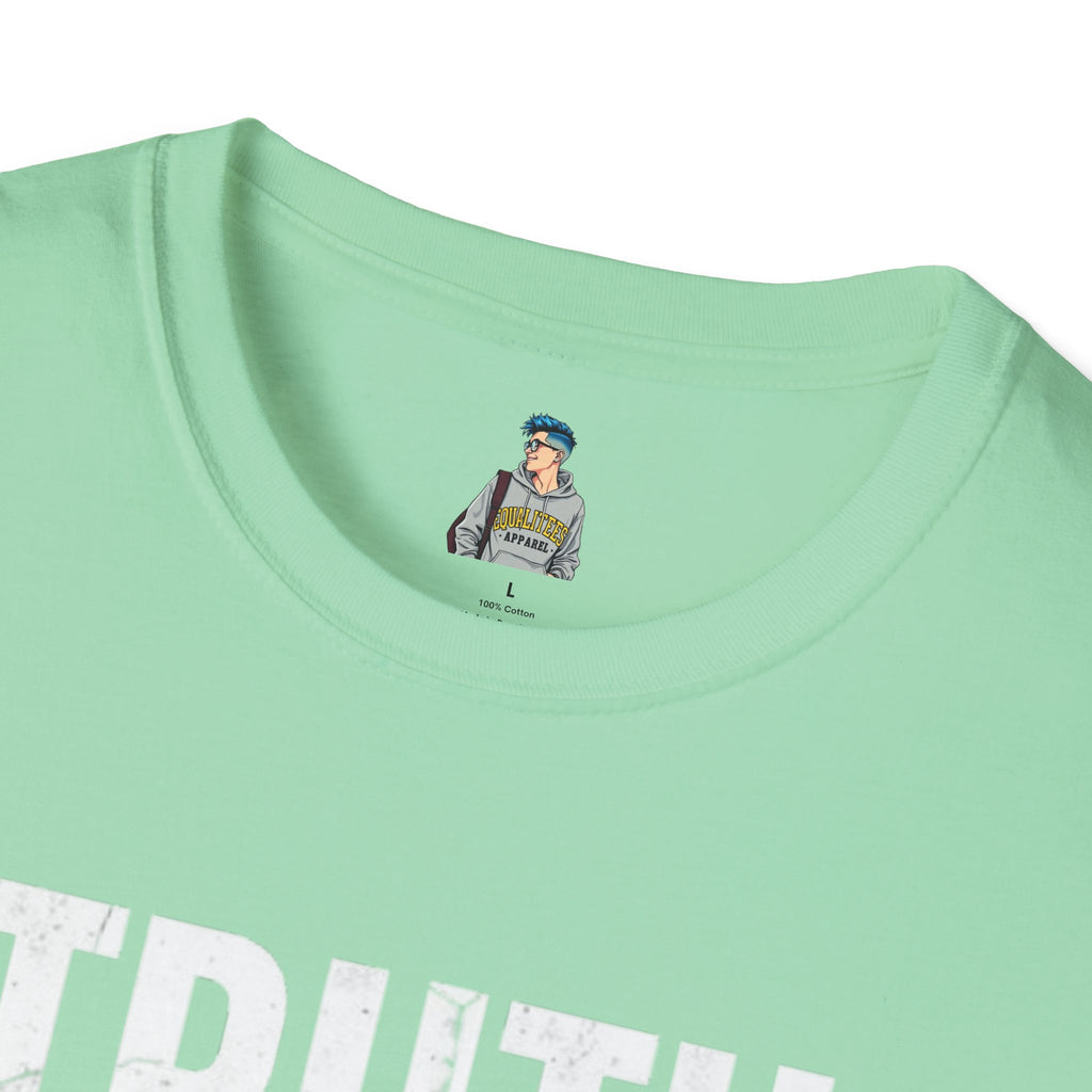 Unisex Softstyle T-Shirt – "Truth Matters" Statement Tee for Activists & Everyday Wear