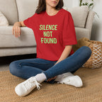 Silence Not Found T-Shirt