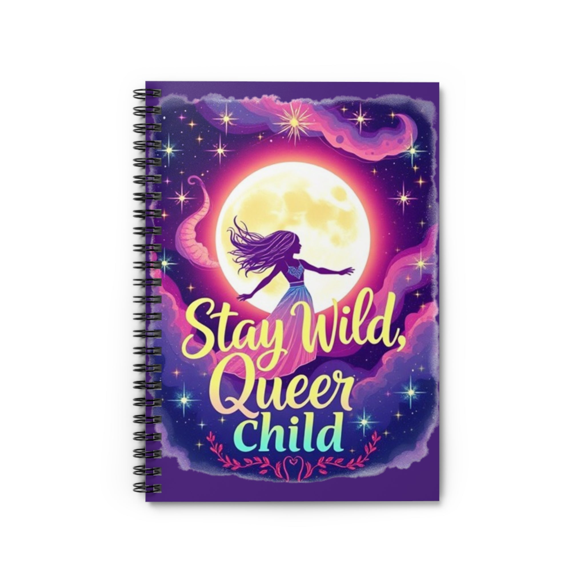 Stay Wild, Queer Child Spiral Notebook - Inspirational Journal for Creative Minds