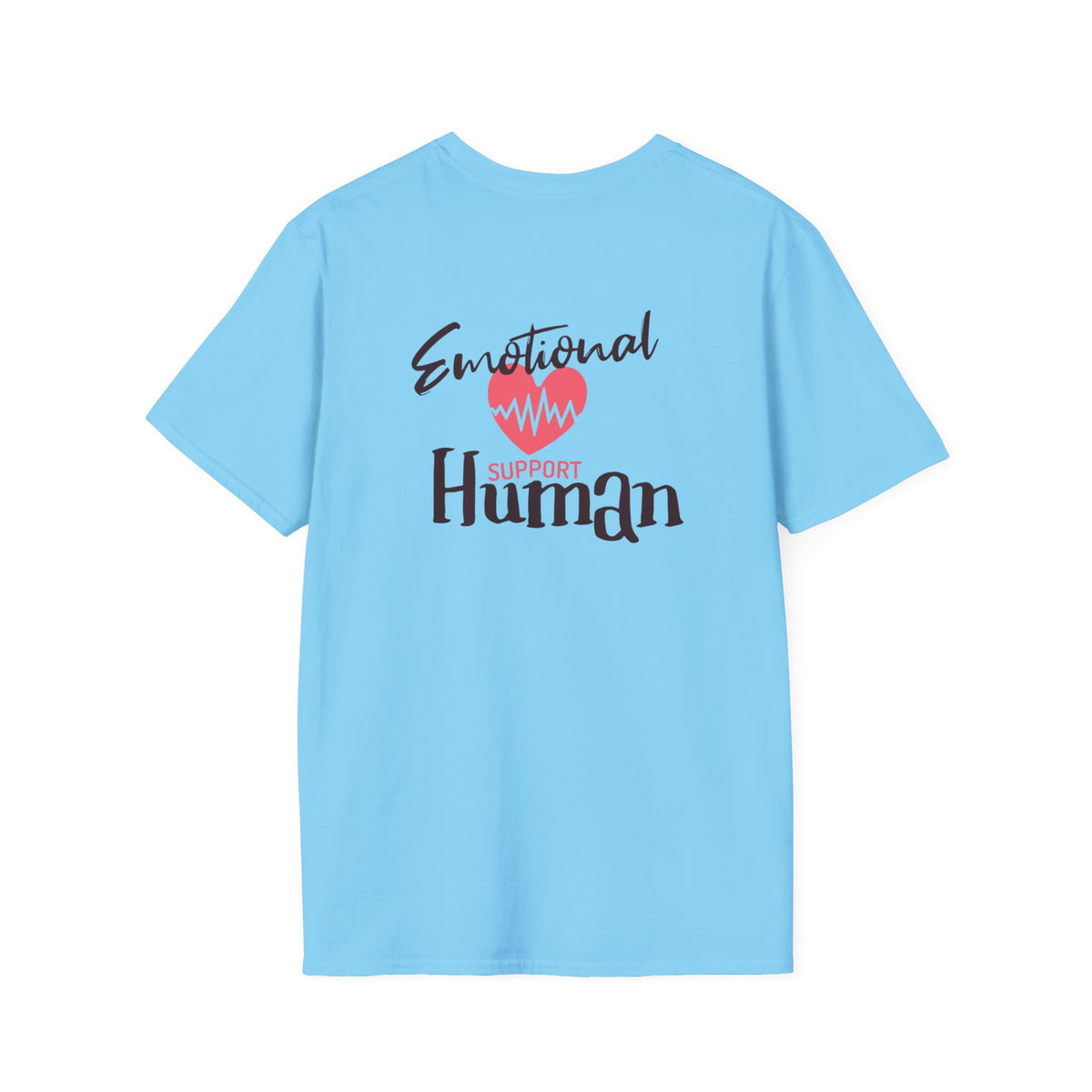 Emotional Support Human Free Hugs Unisex Softstyle T-Shirt