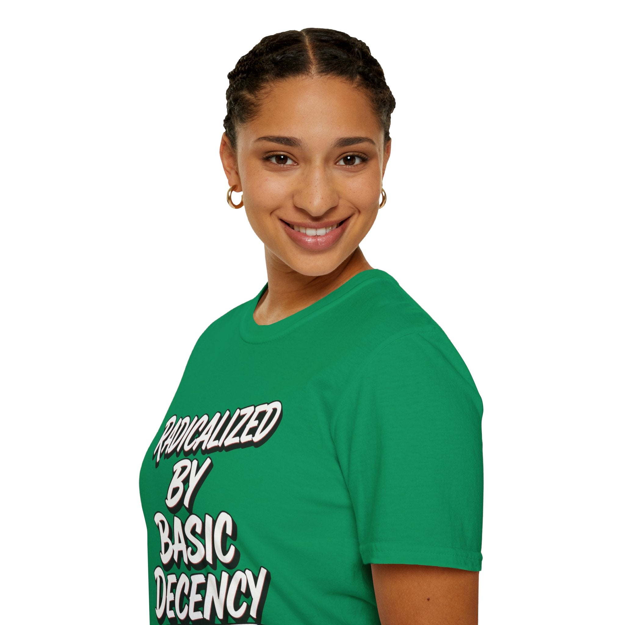 Radicalized by Basic Decency T-Shirt | Social Justice Slogan Shirt