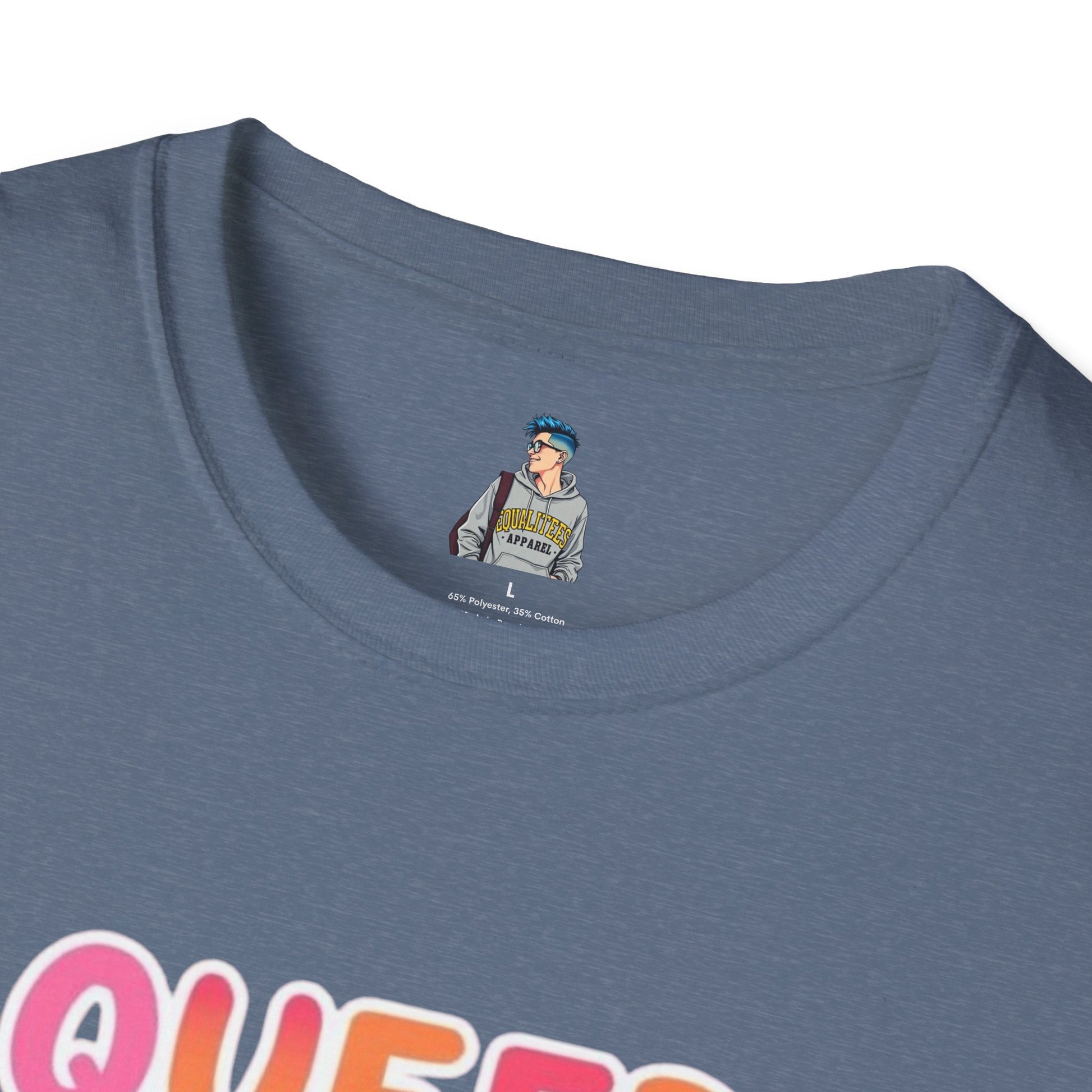 QUEER PEOPLE BELONG EVERYWHERE - Softstyle Unisex T-Shirt