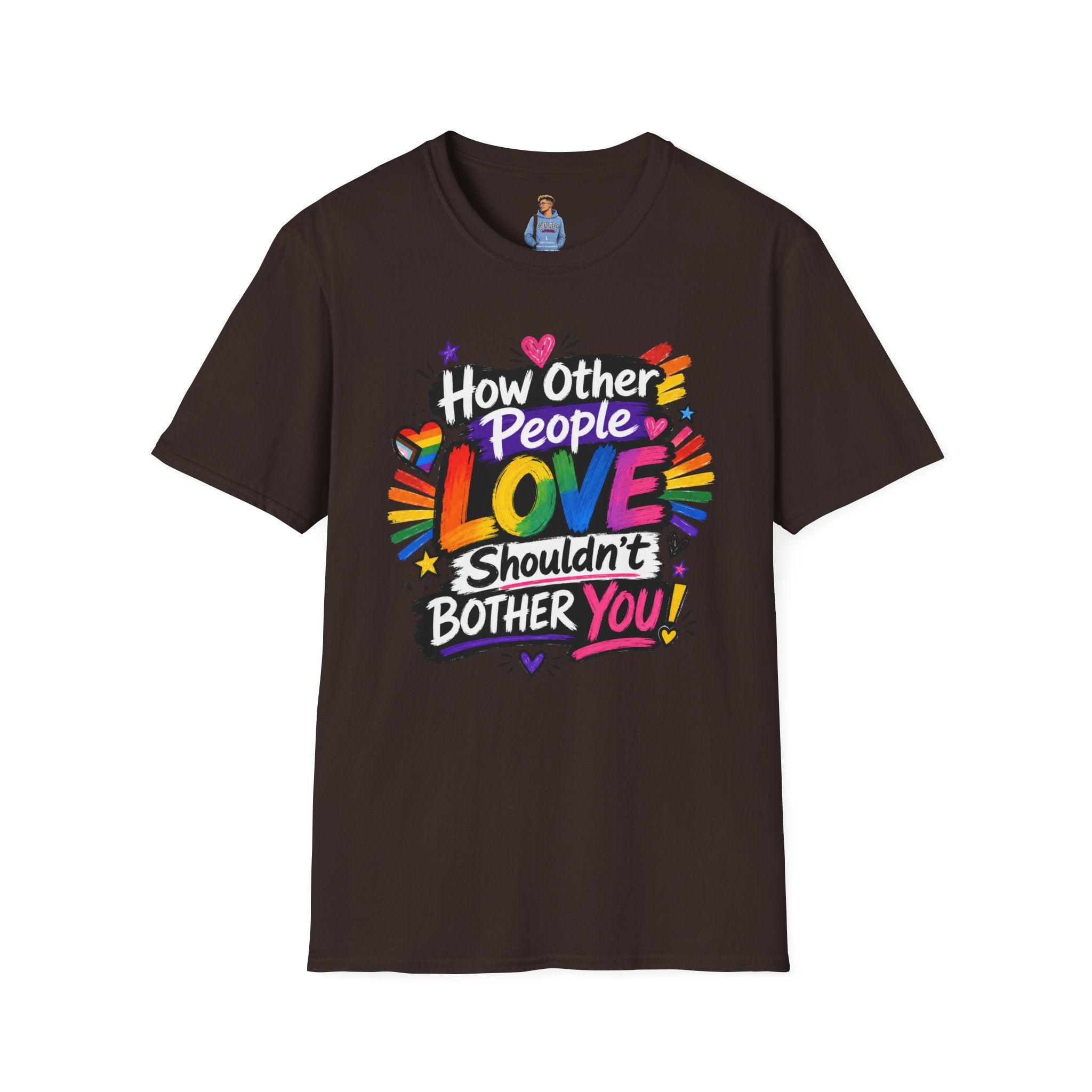 How Other People Love Rainbow T-Shirt — Inspirational LGBTQ+ Pride Tee