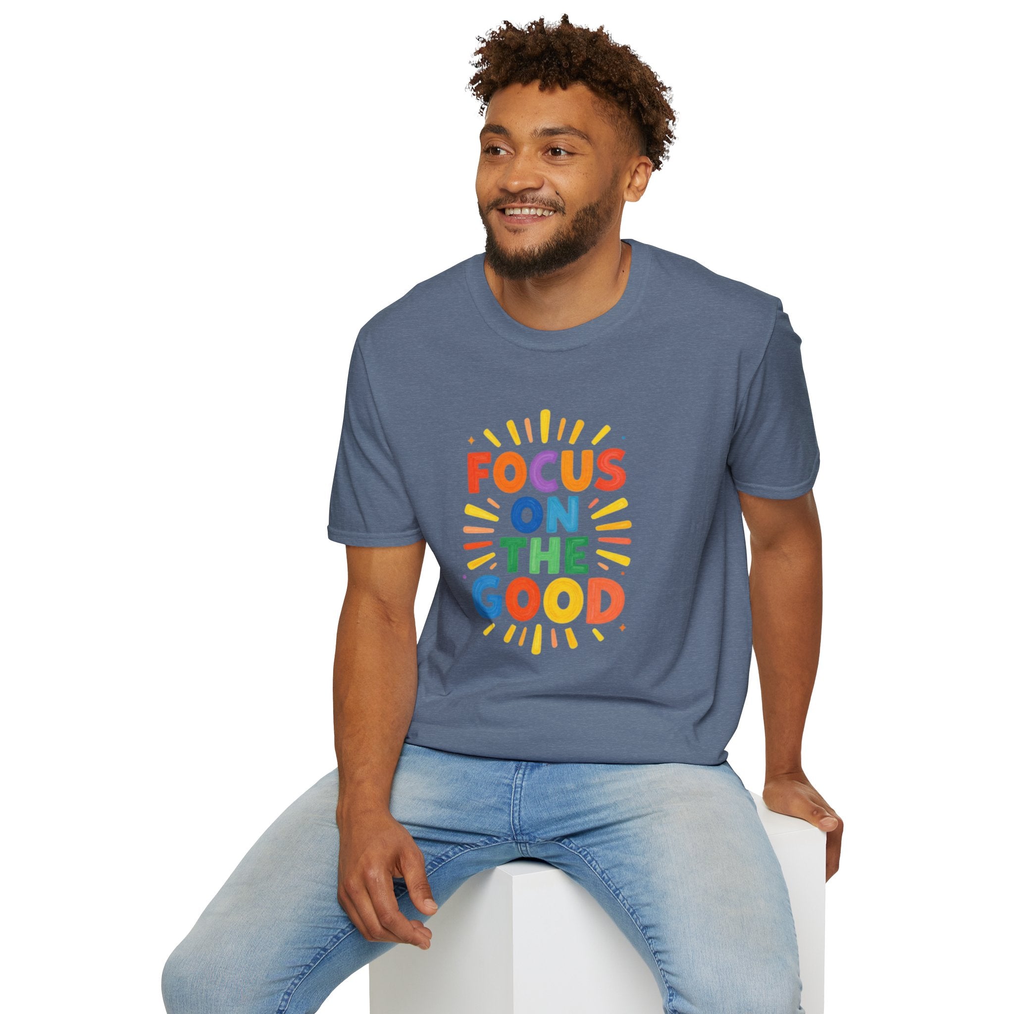 Focus On The Good T-Shirt
