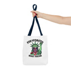 Stay Hydrated, Resist Fascism Design - Tote Bag