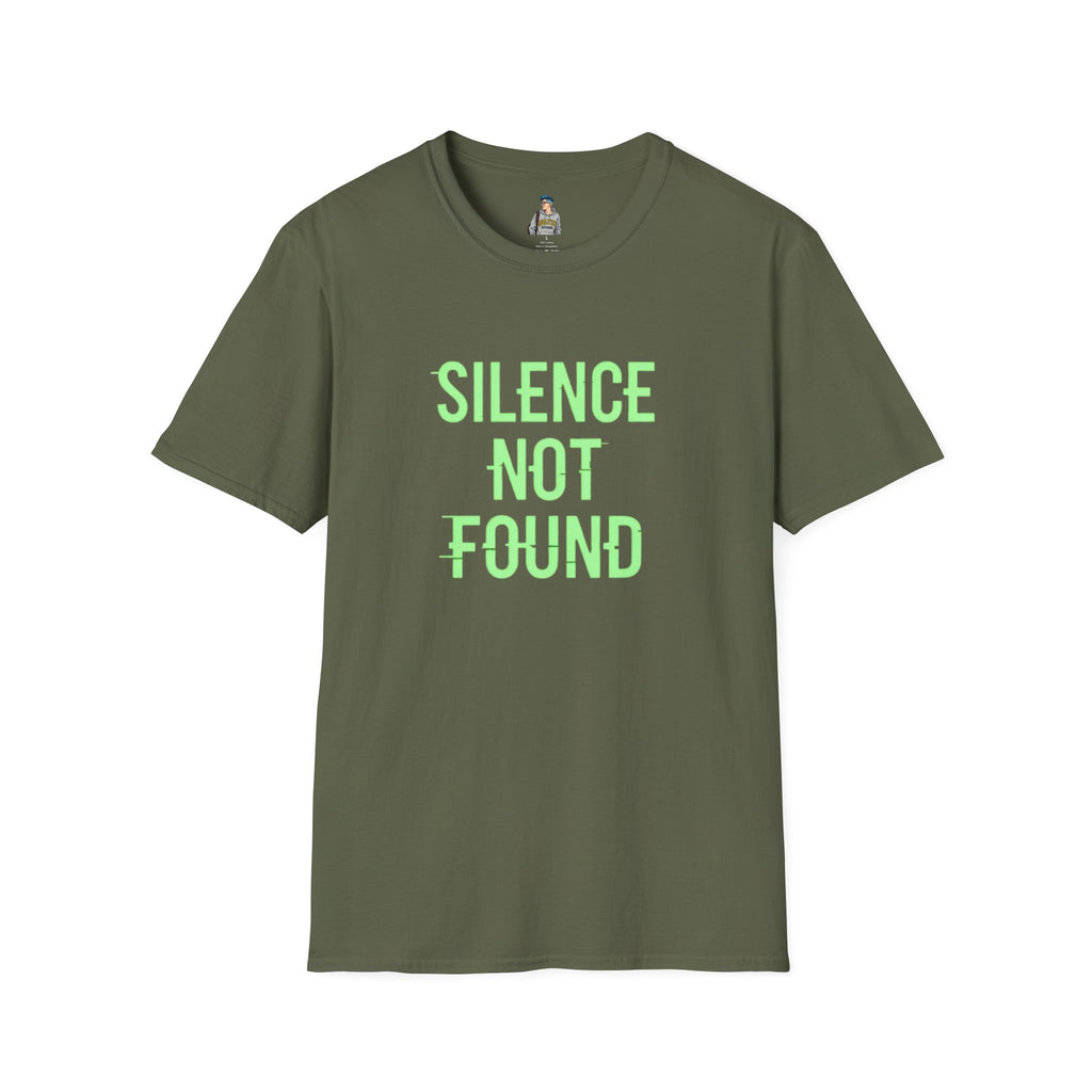 Silence Not Found T-Shirt