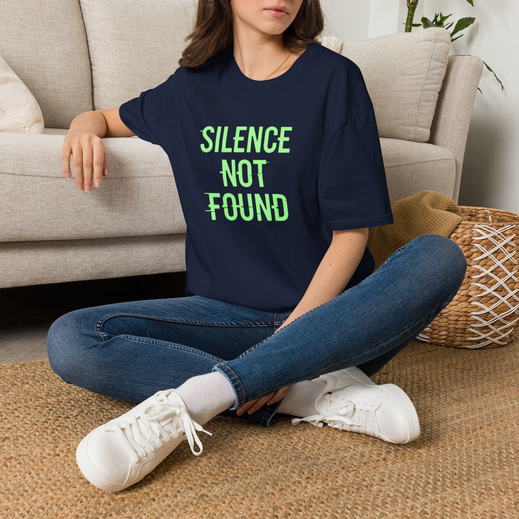 Silence Not Found T-Shirt
