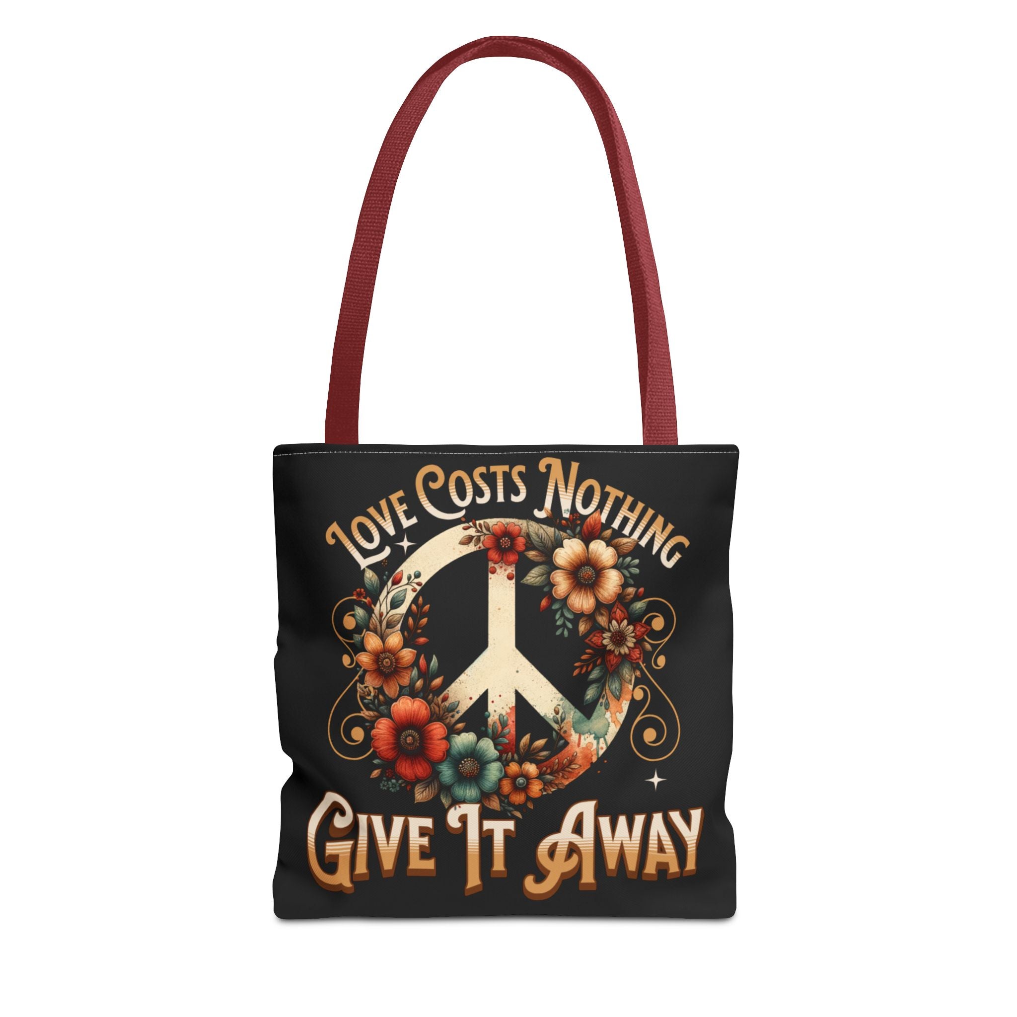 Love Costs Nothing, Give It Away Flag Tote Bag