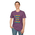 Love & Let Love Inspirational T-Shirt