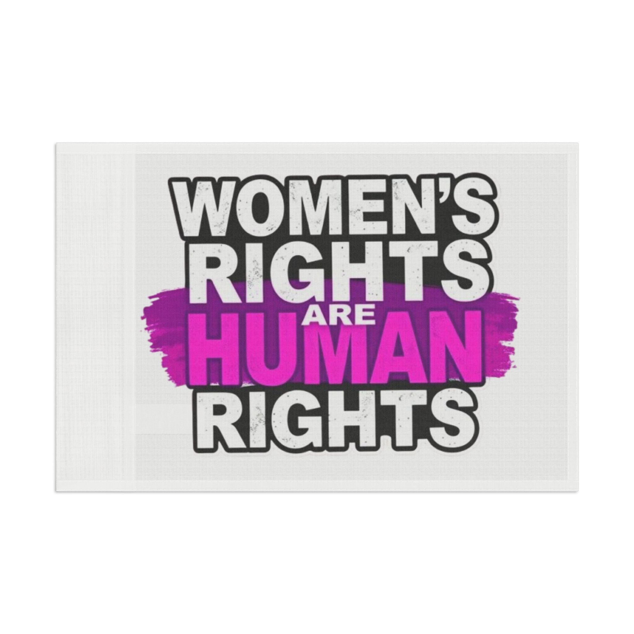Women's Rights are Human Rights Protest Flag