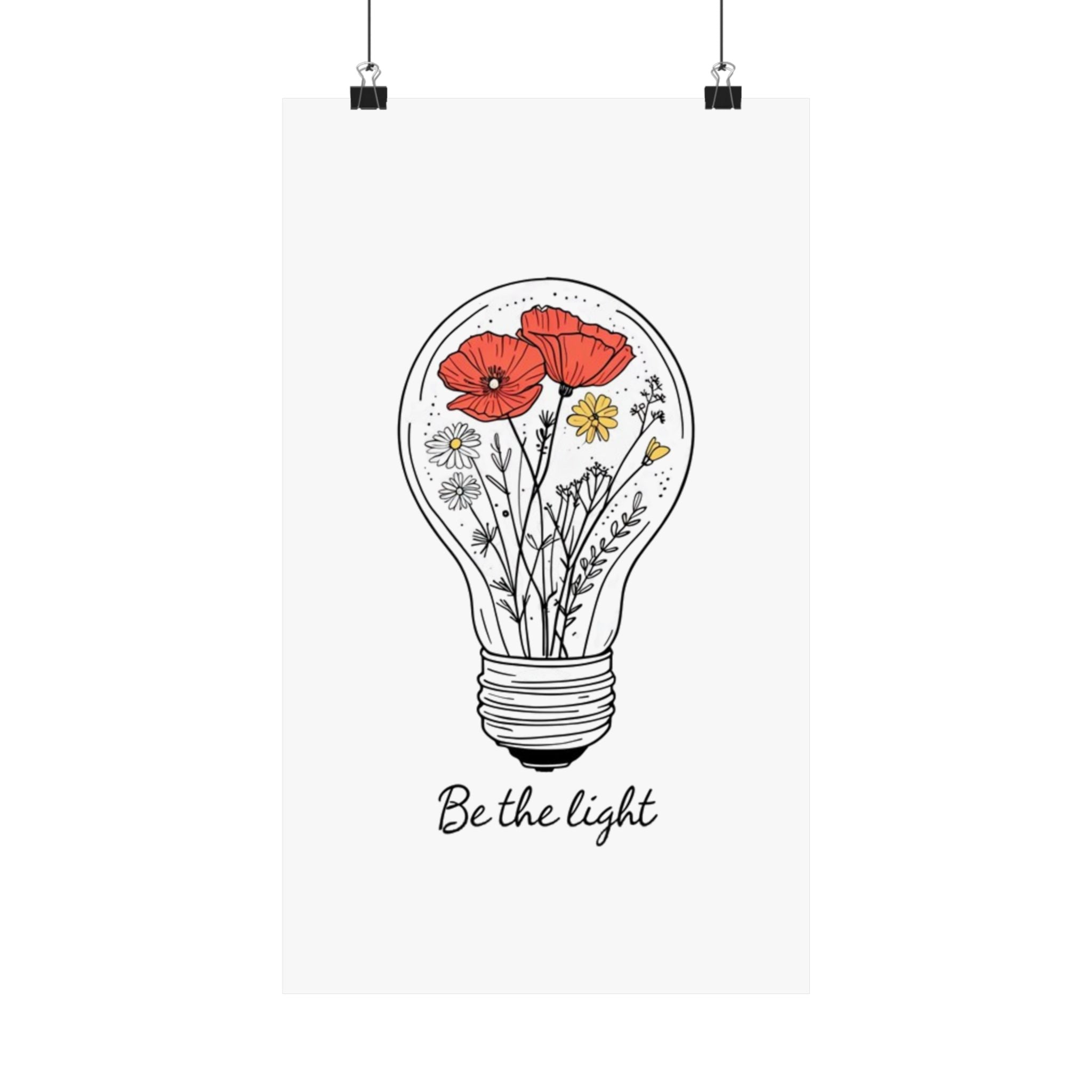 Inspirational Matte Vertical Poster - 'Be the Light'
