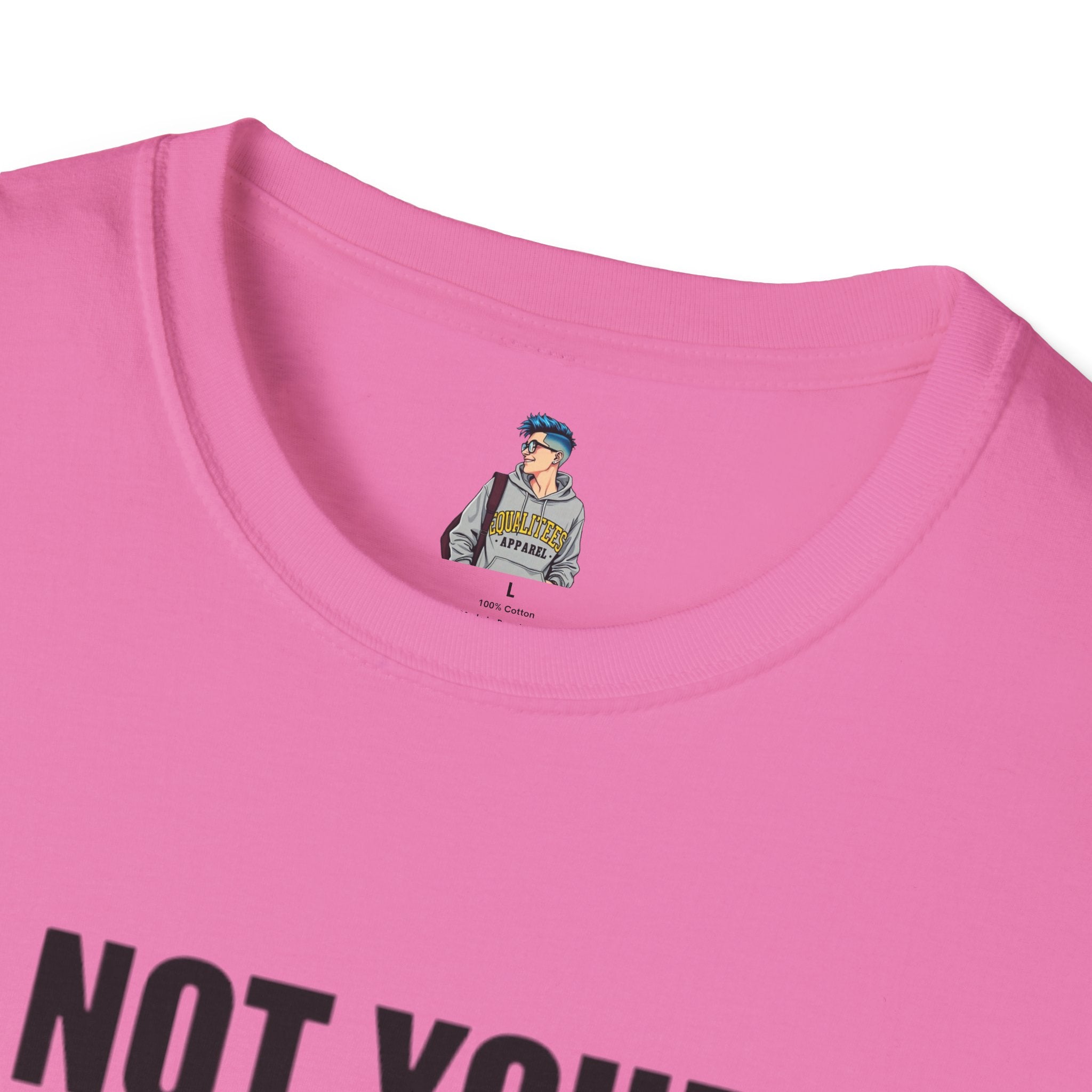 Not Your Mascot Unisex Softstyle T-shirt