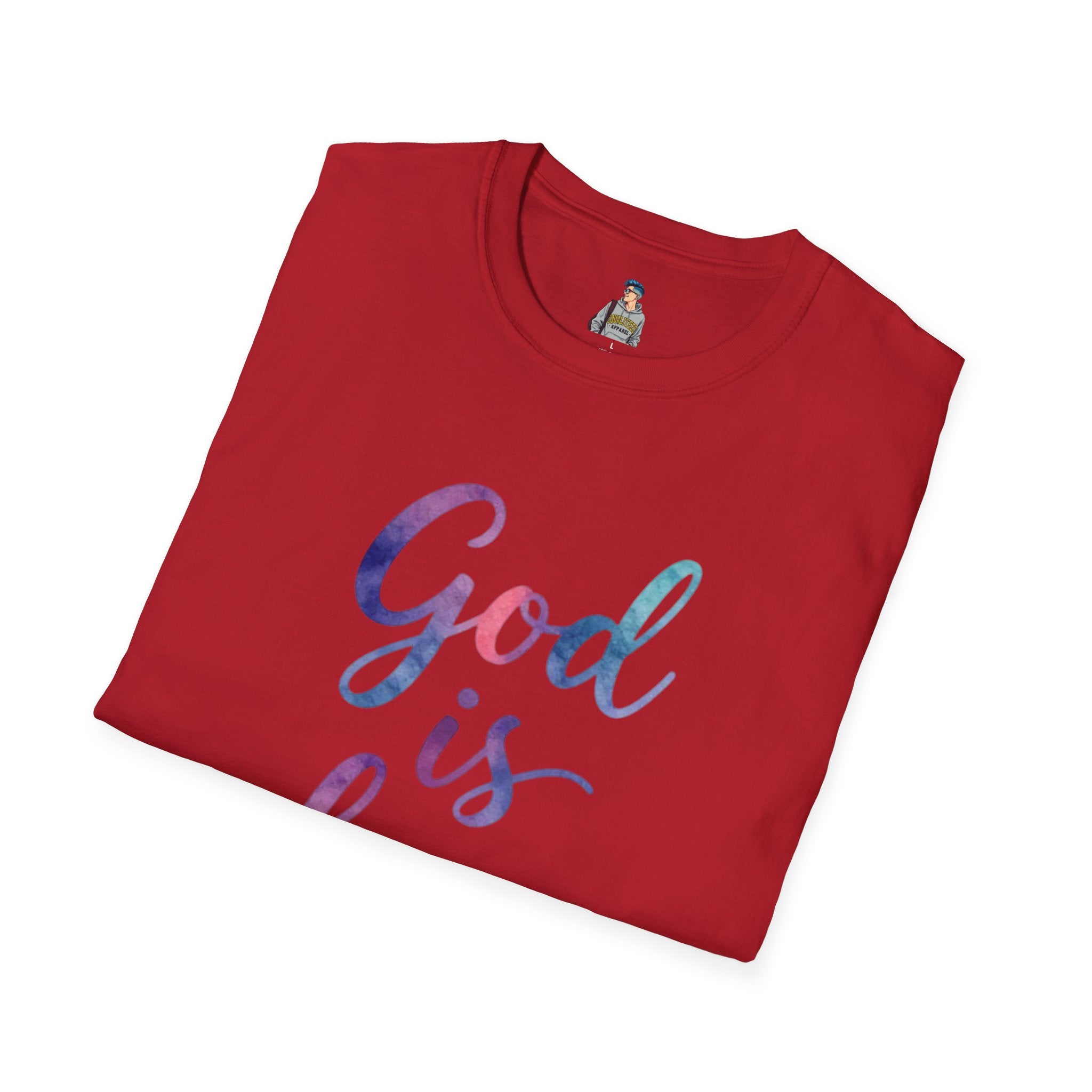 God Is Love Inclusive T-Shirt
